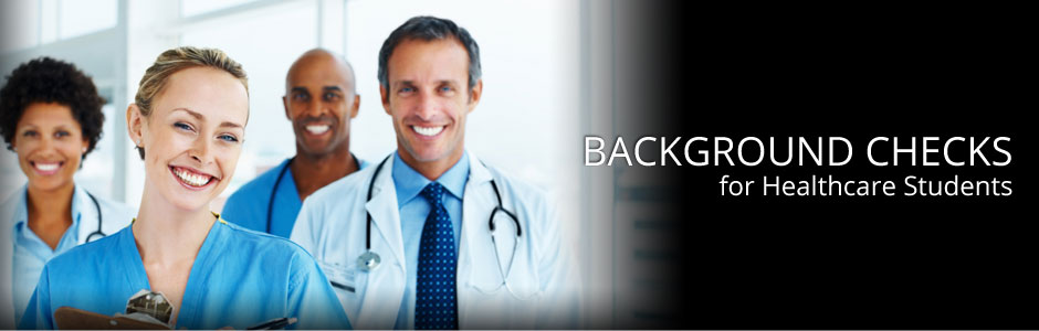 Background Checks for Healthcare Students